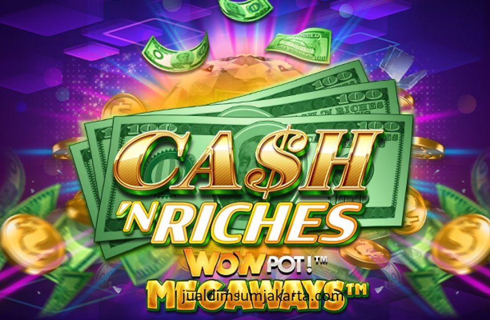 Cash'N Riches Slot